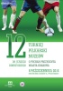 miniatura XII Turniej Piłkarski Muzeów
